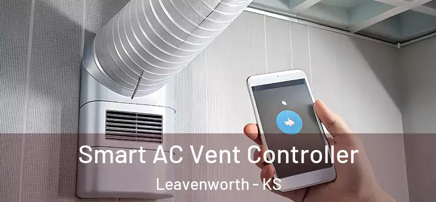  Smart AC Vent Controller Leavenworth - KS